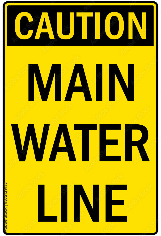 Fototapeta premium Pipeline sign and labels main water line