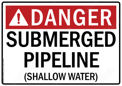 Pipeline sign and labels submerged pipeline shallow water