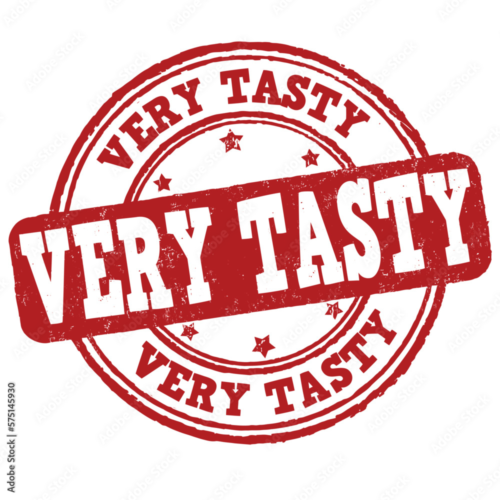 Very tasty grunge rubber stamp Very tasty grunge rubber stamp