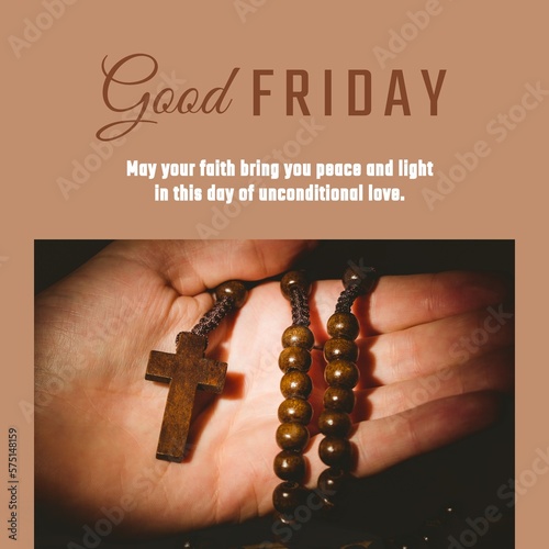 Image of good friday text over hand holding rosary with cross