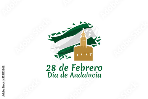 Translation: February 28, Andalusia Day vector illustration. Suitable for greeting card, poster and banner