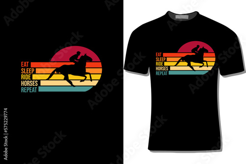 eat sleep ride horses repeat  design with sunset effect