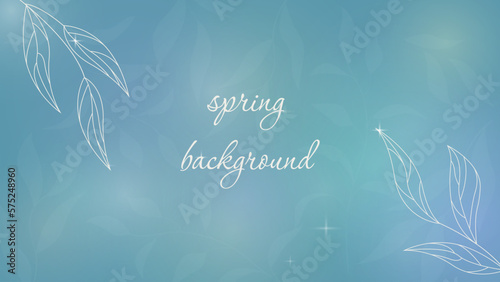 spring background with outline elegant leaves and color blurs