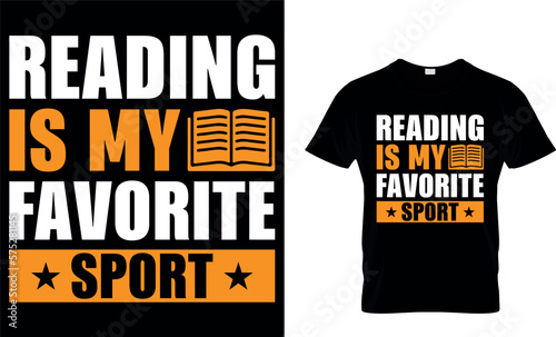 Reading is my favorite sport. book t shirt design. book design. books t shirt design. books t-shirt design. books design. reading t shirt design. cat design. dog design. coffee design.