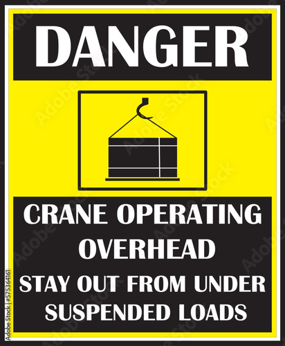 Crane operating overhead warning sign vector eps