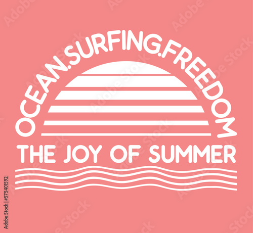 THE JOY OF SUMMER.T-shirt, suitable for printing