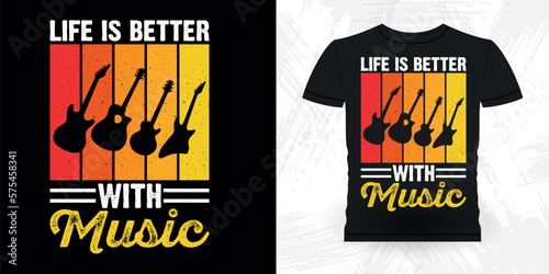 Life Is Better With Music Funny Musician Music Bass Retro Vintage Musician T-Shirt Design
