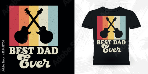 Best Dad Ever Funny Musician Music Bass Retro Father's Day Vintage Musician T-shirt Design