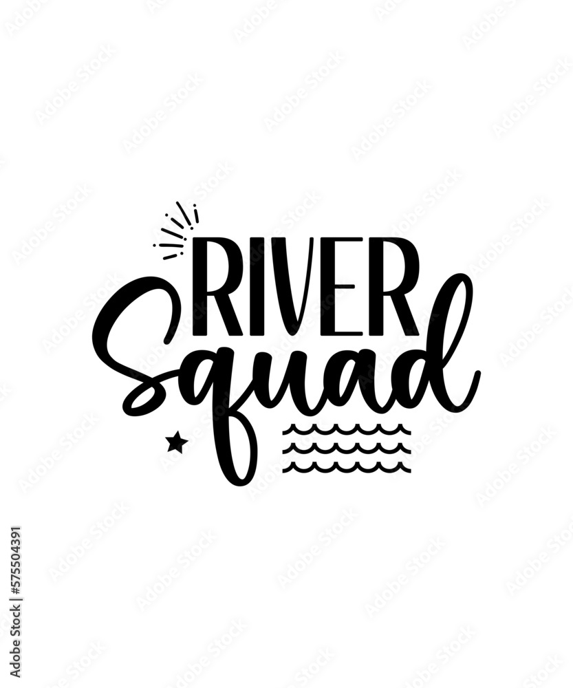 River SVG Bundle, Summer Cut File, Women's Shirt Design, Home Decor Saying, Wood Sign Quote, Boating, dxf eps png, Silhouette or Cricut