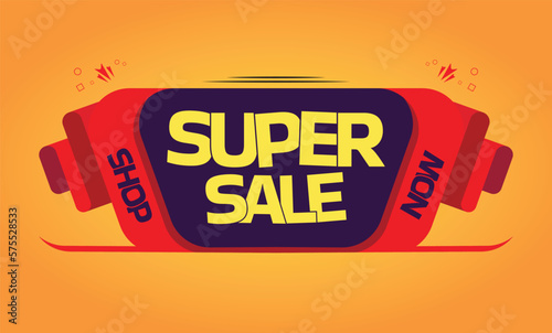 SUPER SALE SHOP NOW modern Banner design template.