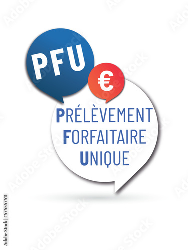 PFU - prélèvement forfaitaire unique ou flat tax