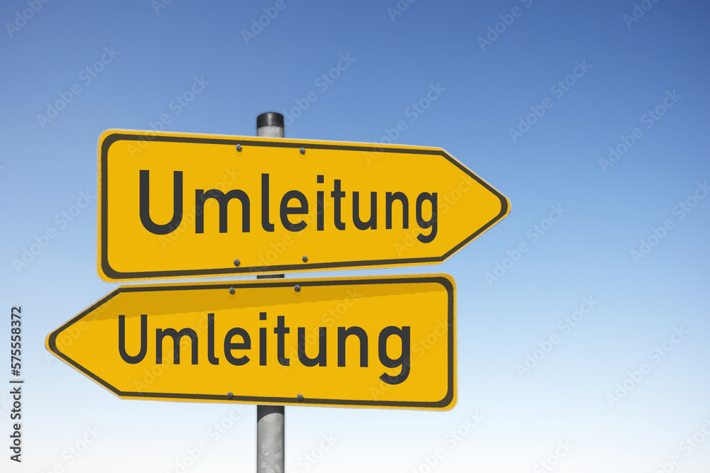 Umleitungsschilder, Umleitungen Umleitungsschilder, Umleitungen