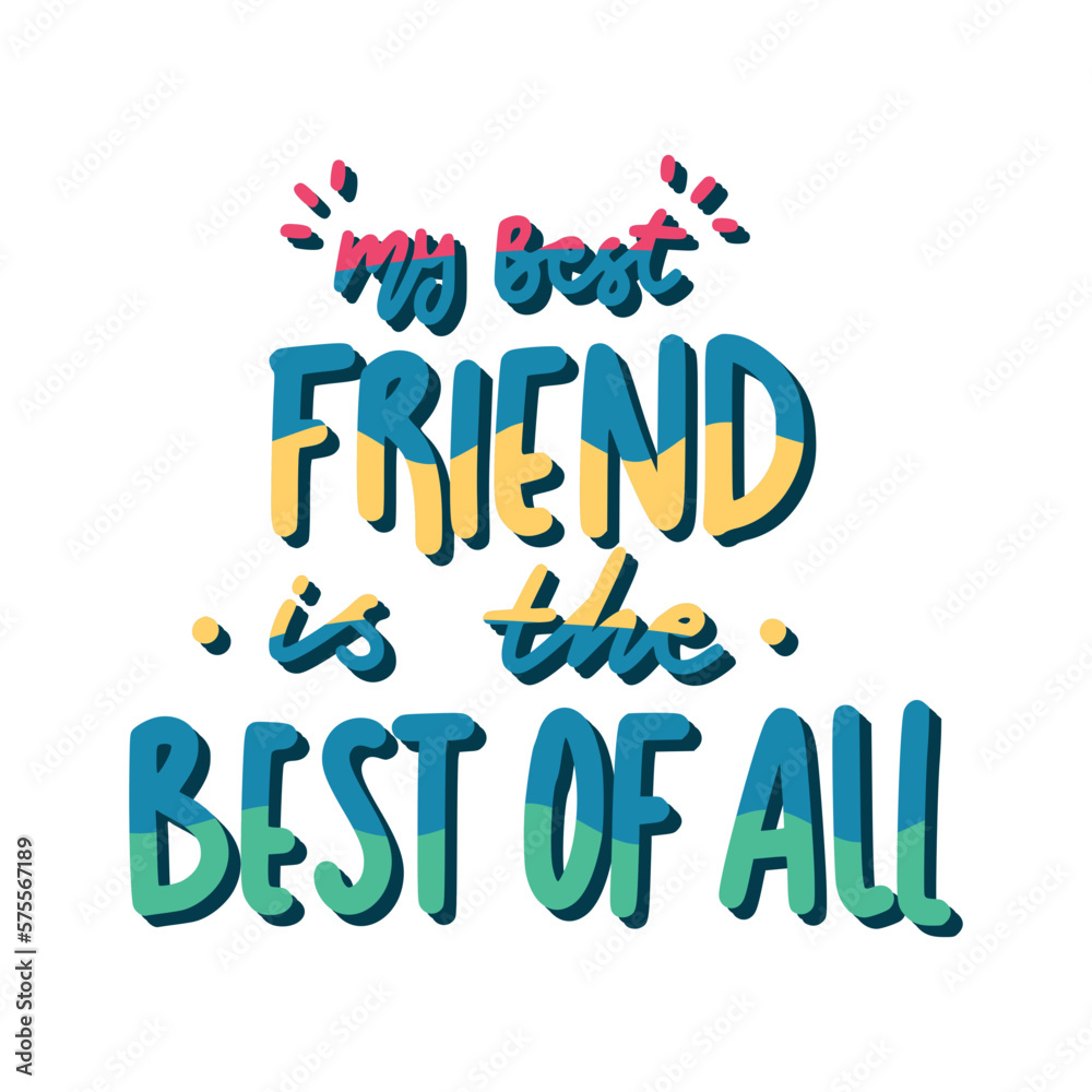 my best friend is the best of all happy friendship day stickers my best friend is the best of all happy friendship day stickers