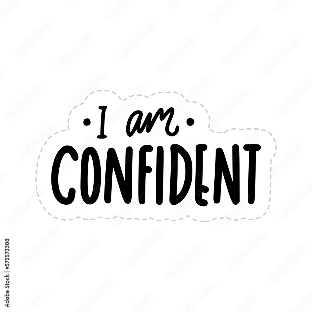 I Am Confident Sticker. Dignity Lettering Stickers I Am Confident Sticker. Dignity Lettering Stickers