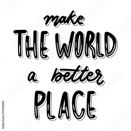 Make The World A Better Place Sticker. Peace And Love Lettering Stickers