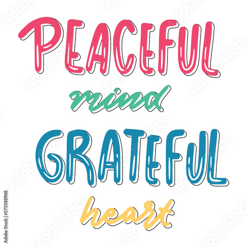 Peaceful Mind Grateful Heart Sticker. Peace And Love Lettering Stickers