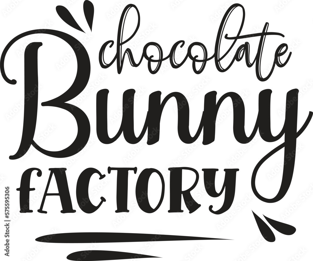 Chocolate Bunny FACTORY, T-Shirt Design, Mug Design.
