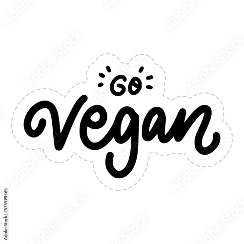 Go Vegan Sticker. Vegan Lettering Stickers
