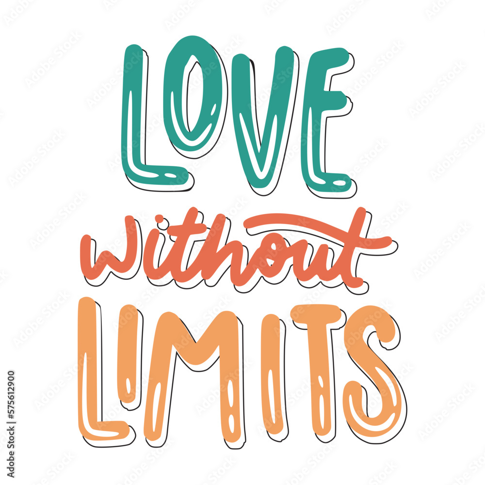 Love Without Limits Sticker. Motivation Lettering Stickers