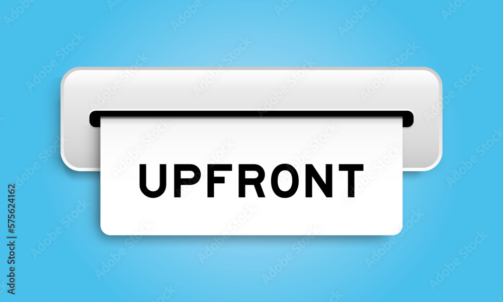 White coupon banner with word upfront from machine on blue color background White coupon banner with word upfront from machine on blue color background