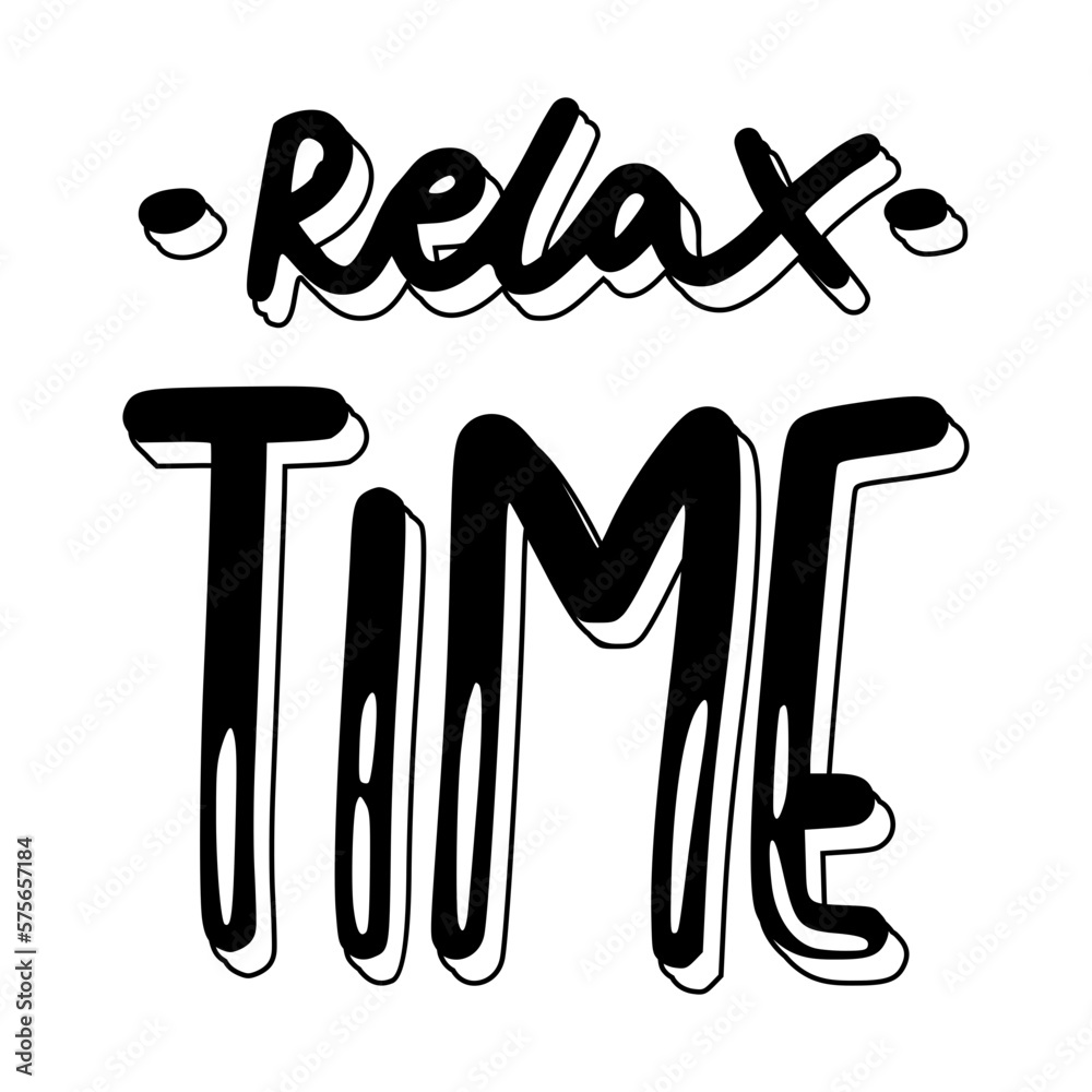 Relax Time Sticker. Chill Out Lettering Stickers Relax Time Sticker. Chill Out Lettering Stickers
