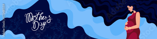 Mothers Day. Vector banner with a pregnant woman, floral decor and congratulatory text. A beautiful young woman with long hair hugs her belly