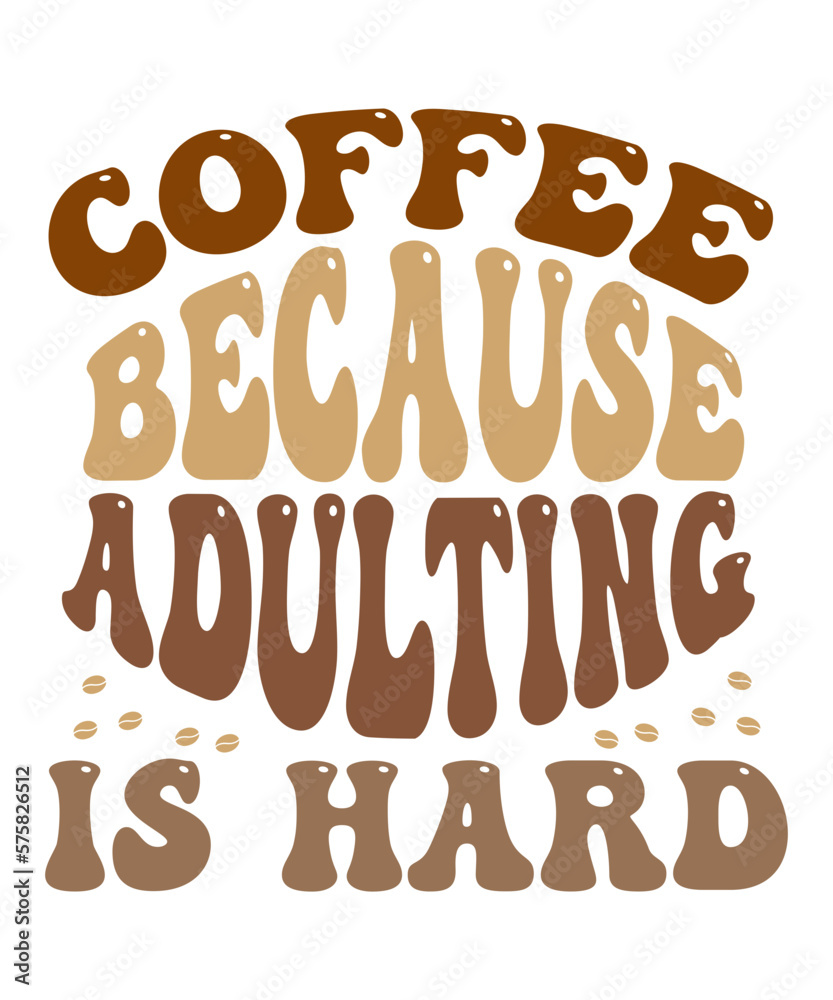 Coffee Retro, Coffee Svg ,Coffee Svg ,Coffee Sublimition ,Coffee Mug, Coffee Quotes ,Coffee Quote Svg, Coffee Png, Coffee Svg Design, Retro Coffee, Coffee Retro Svg, Coffee Mug Design, Retro Coffee Sv Coffee Retro, Coffee Svg ,Coffee Svg ,Coffee Sublimition ,Coffee Mug, Coffee Quotes ,Coffee Quote Svg, Coffee Png, Coffee Svg Design, Retro Coffee, Coffee Retro Svg, Coffee Mug Design, Retro Coffee Sv