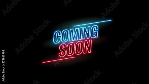Coming Soon Neon Flashing Sign