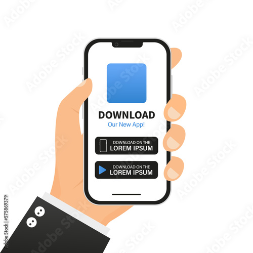 Mobile application download page. Hand-held smartphone and touch screen. Smartphone with blank screen for applications. Download mobil our now app. Download buttons. Vector illustration