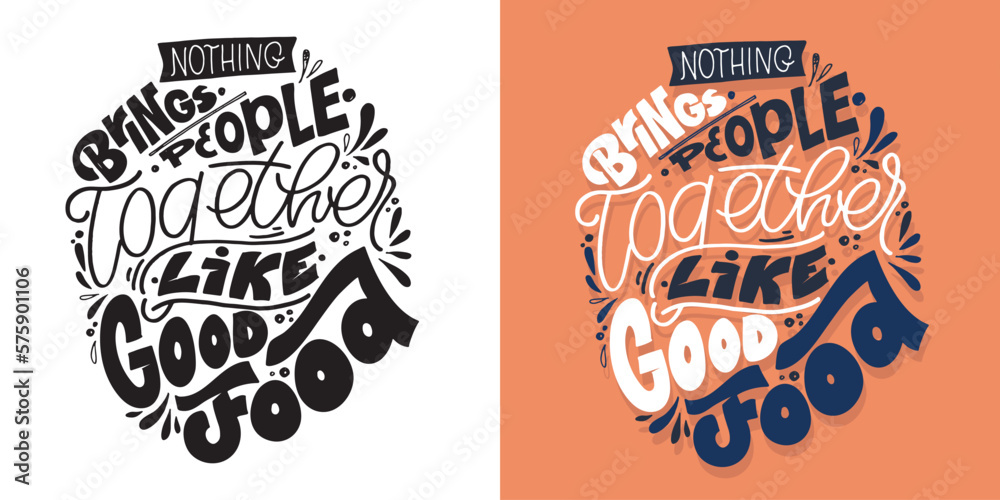 Cute hand drawn lettering quote in modern calligraphy style about life. Slogans for print and poster design. Vector
