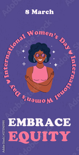 International womens day poster, banner or social media post concept. Embrace equity woman illustration with girl hugging herself.