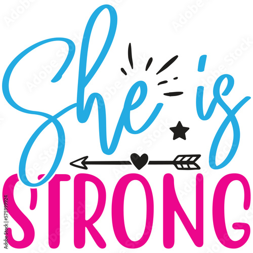 She is Strong