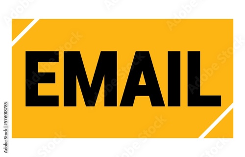 EMAIL text written on yellow-black stamp sign.