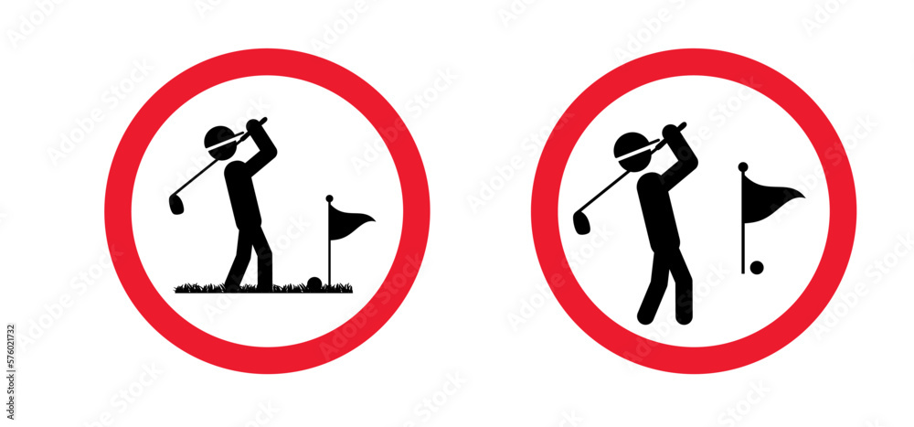 Stop no golf or do not playing. Stickman, stick figure man with golf stick. Golf player zone. Golf club with a ball silhouette. Sportsman hitting ball with niblick. Golfer zone Stop no golf or do not playing. Stickman, stick figure man with golf stick. Golf player zone. Golf club with a ball silhouette. Sportsman hitting ball with niblick. Golfer zone