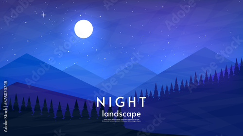 Night landscape. Vector illustration. Sky with stars and moon. Forest with hills and mountains. Design for wallpaper, cover, album, poster, banner, invitation template. Flat style illustration.