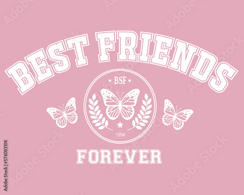 college old school calligraphy vector hand drawn design
best friends forever bff