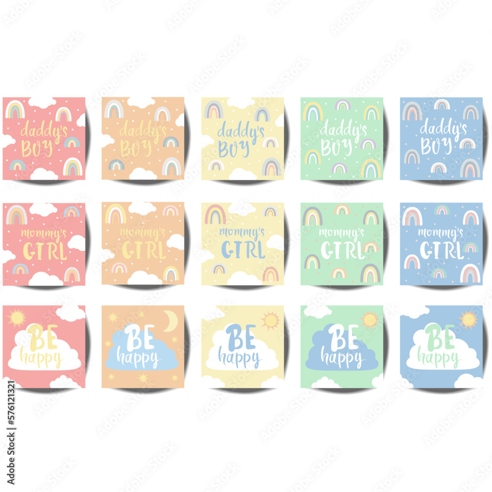 Baby pastel cards with Be happy, Daddy's boy and Mommy's girl with sun and clouds. Cute design,poster,postcards,template,vector illustrations.