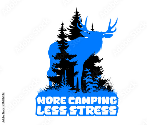vector forest woodland sticker with moose. Sublimation sticker with the inscription "More camping - less stress"