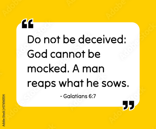 Fotografija Do not be deceived: God cannot be mocked