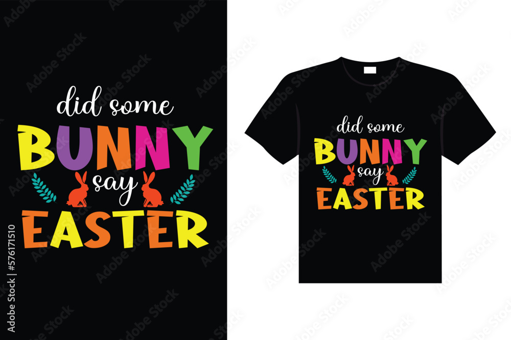 Easter day typography egg lettering t-shirt design holiday greeting cute bunny vector art Easter day typography egg lettering t-shirt design holiday greeting cute bunny vector art