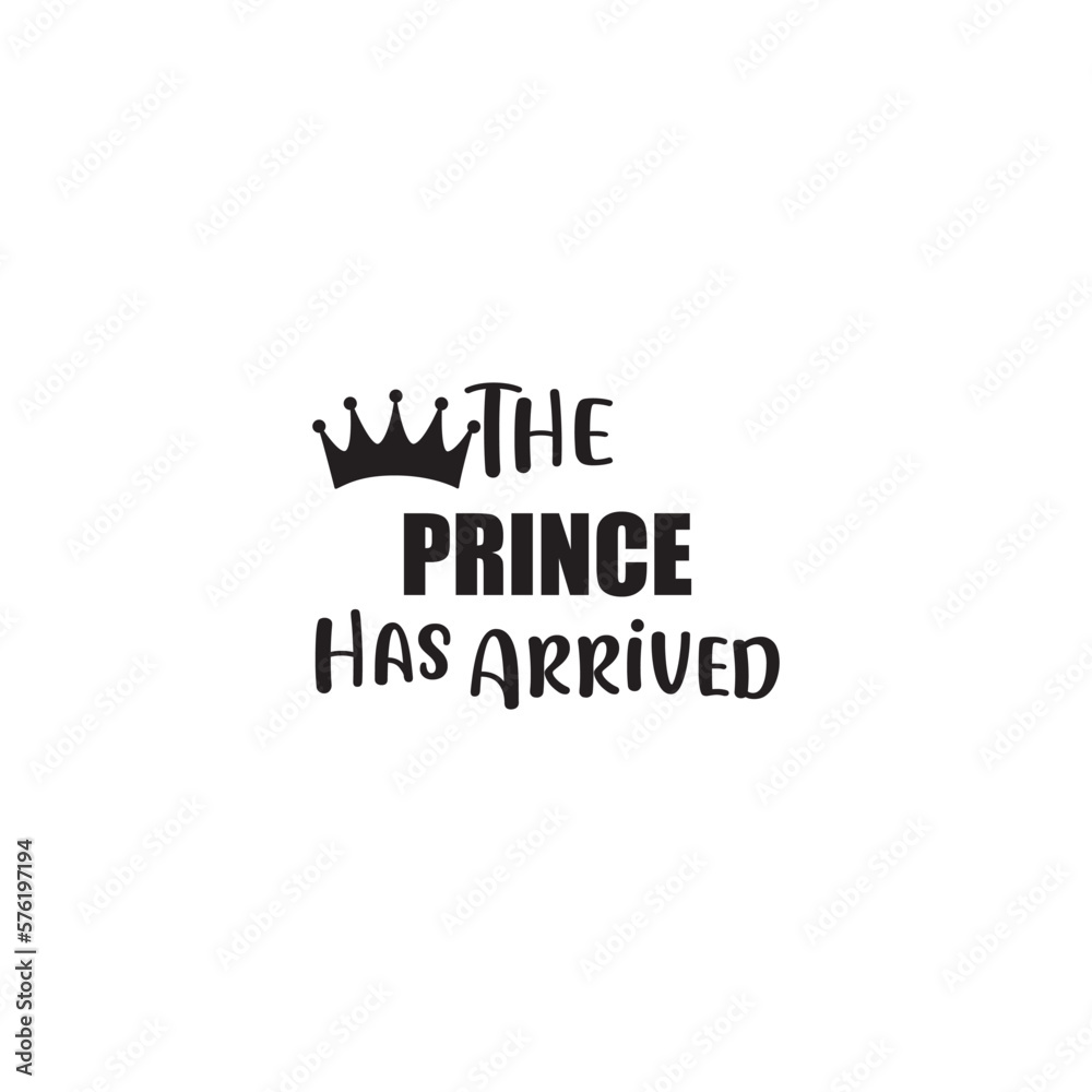 Print the prince has arrived  illustrtion.