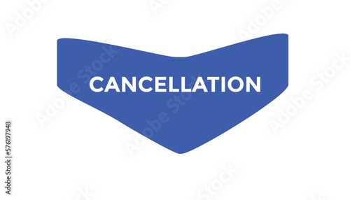cancellation button web banner templates. Vector Illustration
