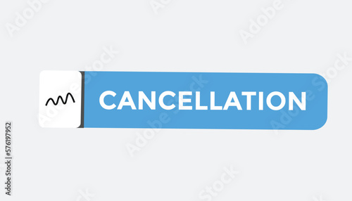 cancellation button web banner templates. Vector Illustration
