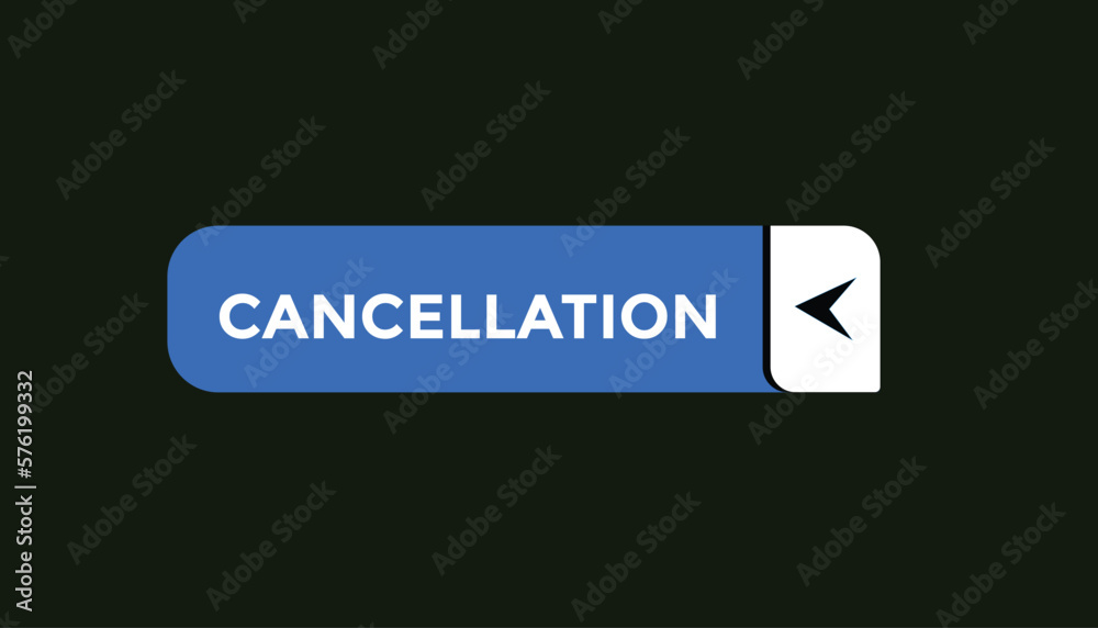 cancellation button web banner templates. Vector Illustration
cancellation button web banner templates. Vector Illustration