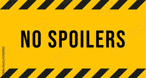 No spoilers banner. Isolated vector illustration on white background.