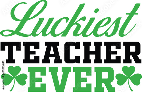 luckiest teacher ever