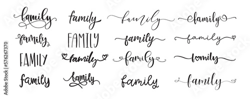 Family. Vector set of typography text. Inscription for home design, doormat, card, poster, banner, t-shirt. Hand drawn modern calligraphy text - family. Script words of different designs illustration.