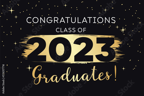 Congratulations graduates with gold brush stroke abstract background and confetti. Class of 2023 black and gold design for graduation ceremony,banner,greeting card and other design.Vector illustration