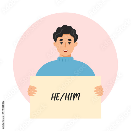 Man holding sign with gender pronoun He. Isolated vector illustration in flat style.