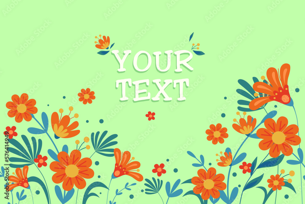 Cute orange field flowers with your text vector illustration. Cartoon drawing of beautiful colorful blossoms with inscription on mint background. Spring, seasons, decoration, celebration concept